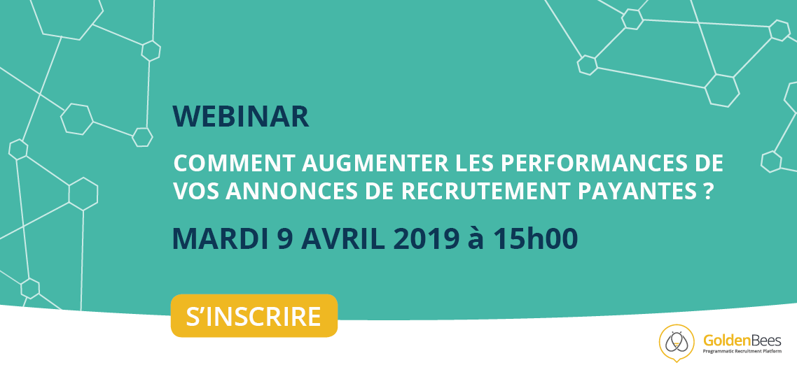 Webinar Golden Bees - Comment augmenter les performances de vos annonces payantes 2019-1
